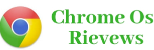 Chrome Os Reviews